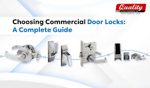 How to Choose the Right Lock for Your Business: A Comprehensive Guide