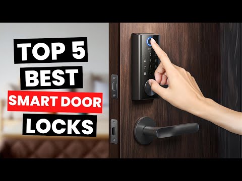 Top 5 Smart Locks for Home Security in 2024